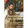 Consécration à Dieu par Marie