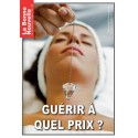 Revue "Guérir à quel prix ?" en téléchargement