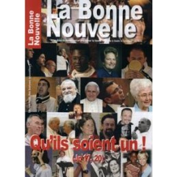La Bonne Nouvelle : Qu'ils soient uns ! (version papier)