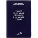 Traité de la vraie dévotion à la Sainte Vierge