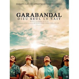DVD Garabandal - Dieu seul le sait