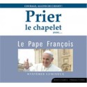 Prier le chapelet avec le pape François