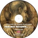 Fais-moi revenir...