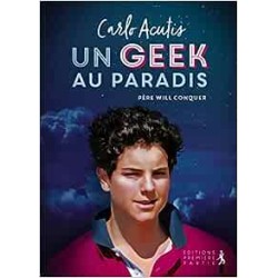 carlo Acutis : Un geek au paradis