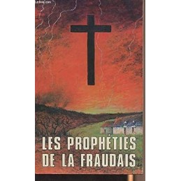 LES PROPHÉTIES DE LA FRAUDAIS
