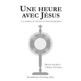 Une heure avec Jésus