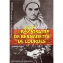 Le Rosaire de Bernadette de Lourdes Gisèle BOMAL