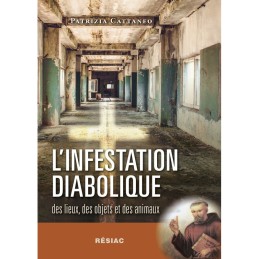 L’infestation diabolique