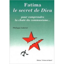 Fatima, le secret de Dieu