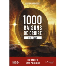 1000 raisons de croire en...