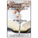 Carte-prière : Comment prier le chapelet de Libération ?