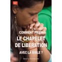 Prier le Chapelet de Libération avec la Bible