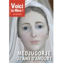 Voici ta Mère : Medjugorje 30 ans d'amour ! en téléchargement