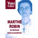 Voici ta Mère: Marthe Robin en téléchargement
