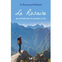 Le Rosaire, un voyage qui te change la vie !